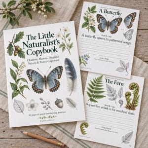 May include: A copybook titled The Little Naturalist's Copybook with nature illustrations of a butterfly, an acorn, and leaves. Two additional pages show a butterfly and a fern with lined writing practice areas and nature-themed text.