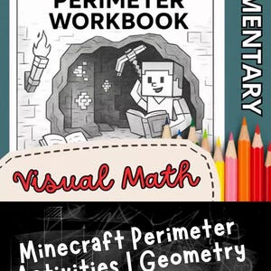 Op de afbeelding: Een Minecraft Perimeter Workbook met een zwart-witillustratie van een personage in een grot met een fakkel en een boek. De omslag bevat de tekst Minecraft Perimeter Workbook, Visual Math en Elementary, met gekleurde potloden eronder.
