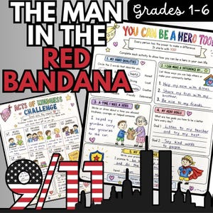 May include: Educational activity sheets titled The Man in the Red Bandana and You Can Be a Hero Too for grades 1-6. The pages feature sections for hero qualities, acts of kindness challenges, and hero goals with illustrations of children and hearts.