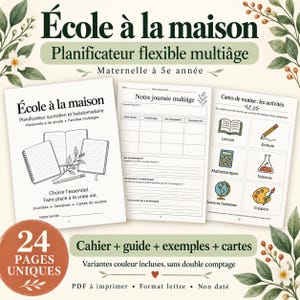 May include: A printable homeschool planner set titled École à la maison, featuring a daily and weekly planner, a multi-age schedule, and routine cards with icons for reading, writing, math, science, social studies, and art.