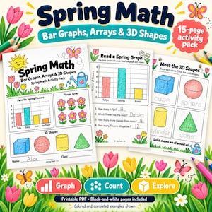 May include: A 15-page Spring Math activity pack featuring worksheets on bar graphs, arrays, and 3D shapes. The pages include colorful illustrations of tulips, butterflies, and math problems with completed examples for students to practice counting and graphing.