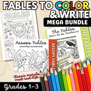 May include: A Fables to Color & Write mega bundle featuring educational coloring books with Aesop's Fables and Jean de La Fontaine stories. The pages include black and white line art of animals like lions, foxes, turtles, and ants, accompanied by a set of colored pencils.