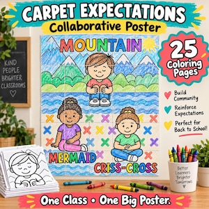 Peut inclure: Une affiche collaborative intitulée Carpet Expectations composée de 25 pages à colorier. L'affiche montre un paysage de montagne avec un enfant assis, une sirène et un enfant assis en tailleur. Inclut des crayons et des feuilles à colorier.