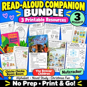 May include: A read-aloud companion bundle featuring three printable educational resource sets. The collection includes worksheets for Chicka Chicka Boom Boom, The Boxcar Children, and The Nutcracker, with various literacy activities, mazes, and story prompts.