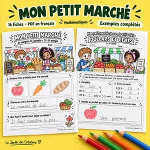 Könnte beinhalten: Zwei pädagogische Arbeitsblätter mit dem Titel Mon Petit Marché mit Zeichentrickillustrationen von Kindern an einem Marktstand. Die Seiten enthalten mathematische Übungen zum Geldzählen, Zeichnen von Lebensmitteln und Schreiben, mit vier Buntstiften.