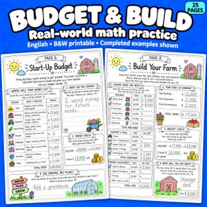 May include: A 25-page printable math practice set titled Budget & Build. The document features two worksheets, Page 6 Start-Up Budget and Page 8 Build Your Farm, with tables, fill-in-the-blank sections, and illustrations of farm items.