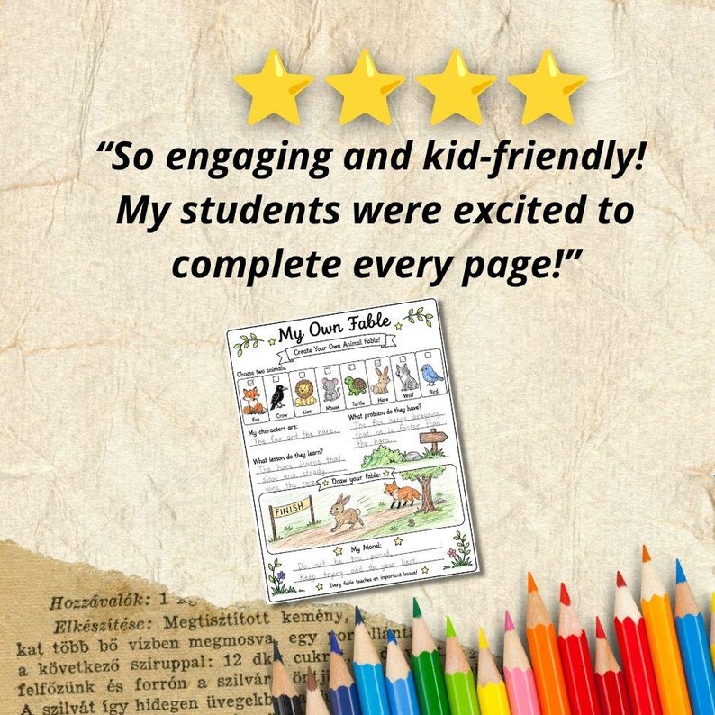 May include: A worksheet titled My Own Fable with four yellow stars above it and the text So engaging and kid-friendly! My students were excited to complete every page! The worksheet features animal illustrations, blank lines for writing, and a drawing box.