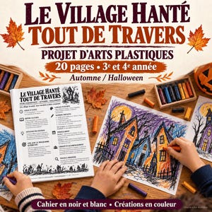 May include: A 20-page educational art project booklet titled Le Village Hanté Tout De Travers for 3rd and 4th grade students. The set includes a black and white instructional guide and colourful drawings of haunted houses created with oil pastels.