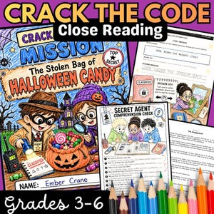 May include: A colorful educational worksheet titled Crack the Code Close Reading: The Stolen Bag of Halloween Candy. It features cartoon secret agents, a jack-o'-lantern, and a decoder key. Includes comprehension questions and a secret message activity.