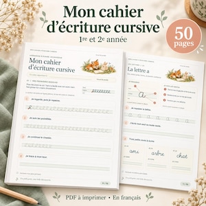 May include: A cursive writing workbook titled Mon cahier d'écriture cursive 1re et 2e année, featuring 50 pages of French language handwriting exercises. The pages include illustrations of a fox and rabbit, letter tracing guides, and practice lines.