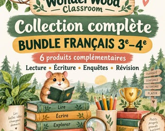 May include: A digital educational bundle cover titled WonderWood Classroom Collection complète BUNDLE FRANÇAIS 3e-4e. It features a hamster reading a book atop a stack of four books labeled Lire, Écrire, Explorer, and Réussir, with a magnifying glass, pencils, and a gold trophy.