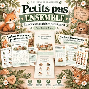 Puede incluir: Un kit educativo digital titulado Petits pas ENSEMBLE con ilustraciones de animales del bosque, incluyendo un zorro, un oso y un ciervo. El conjunto incluye tablas imprimibles para el entrenamiento de esfínteres, rutinas nocturnas y sistemas de recompensa, editables en Canva.