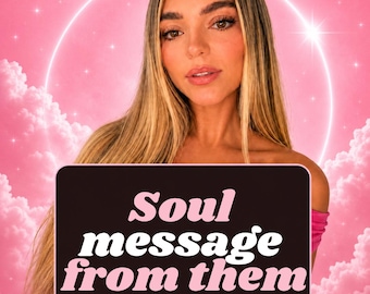 Soul Message From Them, Personalized Love Reading, Channeled Soulmate Message, Spiritual Connection, Relationship Insight