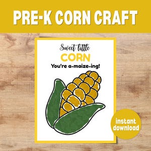 Può includere: Un foglio di lavoretti stampabile con un'illustrazione gialla e verde di una pannocchia di mais e il testo Sweet little CORN You're a-maize-ing! Il design include un bordo giallo e un badge circolare con il testo bianco instant download.