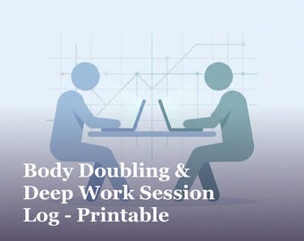 Body Doubling & Deep Work Session Log Printable Planner PDF