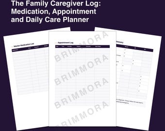 May include: A printable A4 planner titled The Family Caregiver Log: Medication, Appointment and Daily Care Planner. It includes three white pages with dark purple headers featuring tables for a Master Medication List, Appointment Log, and Glossary.