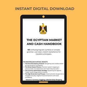 Könnte beinhalten: Ein digitaler Tablet-Bildschirm zeigt den Titel The Egyptian Market and Cash Handbook mit dem ägyptischen Wappen darüber. Der Text enthält Abschnitte zu Preisdiskrepanzprotokollen, Straßendialekt-Phonetik und Währungsoptimierungsstrategien.