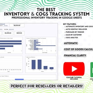 May include: A digital inventory and COGS tracking system for Google Sheets featuring an inventory dashboard with data charts, sales platform performance, and vendor performance metrics. Includes key features, a YouTube tutorial, and a template.