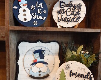 Winter interchangeable signs, Winter decor, snowman decor, Baby it's cold outside