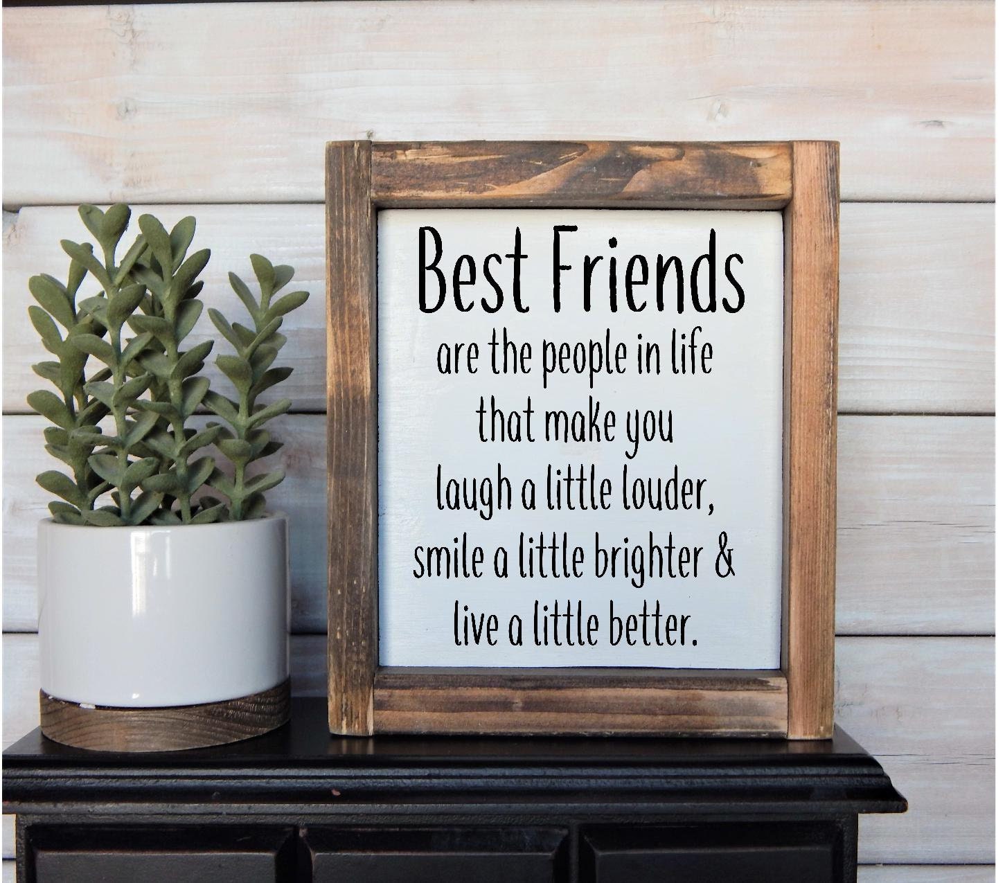 Best Friends are ... Wood Framed Friend Sign Friend Gift | Etsy