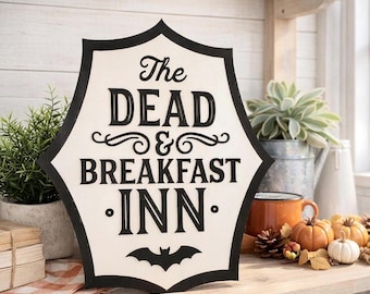 Dead and Breakfast Inn Halloween Sign, Spooky Wood Decor