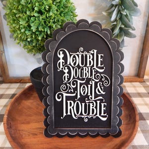 Toil And Trouble