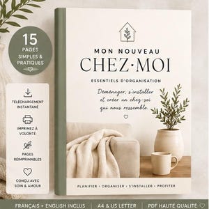 Op de afbeelding: Een digitale planner-omslag met de titel MON NOUVEAU CHEZ MOI en een huis-icoon, met een beige bank met een deken, een plant in een pot en een mok. De tekst bevat 15 PAGES SIMPLES & PRATIQUES en ESSENTIELS D'ORGANISATION.