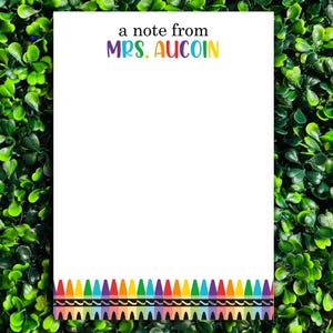 Personalized Teacher Notepad: Crayon Design, Custom Stationery