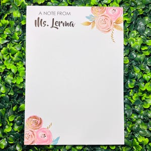 Personalized Teacher Notepad: Floral Stationery, Custom Writing Pad
