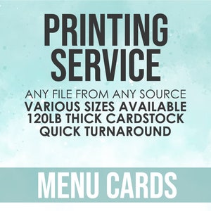 Print My Menu Cards, Printing Service, Print My File From Another Etsy Shop, Menu Card Printing, Printed Menu Cards, Professional Printing