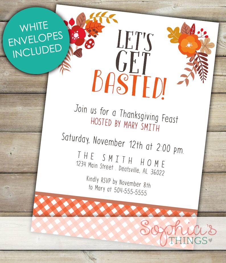 Thanksgiving Invitation Friendsgiving Invitation Friends Thanksgiving Let/'s Get Basted Thanksgiving Party Invite Friendsgiving Party