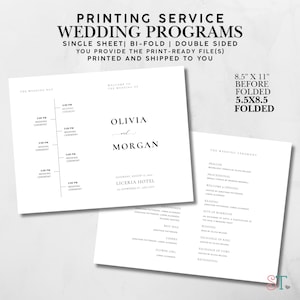 May include: Two wedding program designs are shown, one with a timeline and the other with the ceremony details. The programs are white with black text. The text includes the names Olivia and Morgan, and the date and location of the wedding.