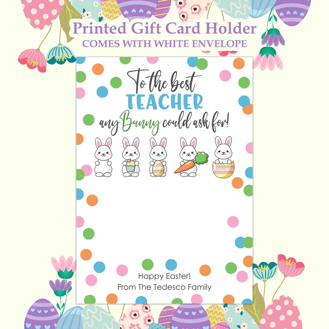 Printed Easter Gift Card Holder – Teacher Bunny Design, Easter Basket ...