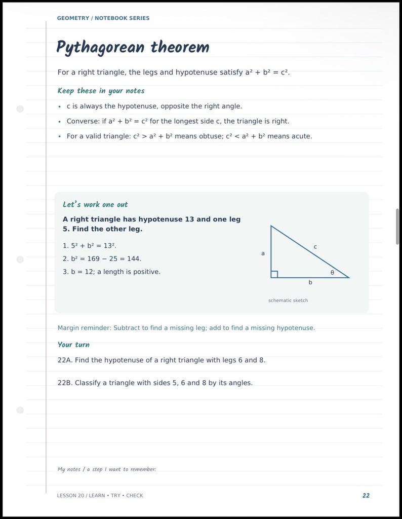 May include: A page from a geometry notebook titled Pythagorean theorem. It explains the formula a&sup2; + b&sup2; = c&sup2;, provides notes on hypotenuse and triangle types, and includes a worked example with a right triangle sketch and practice problems.