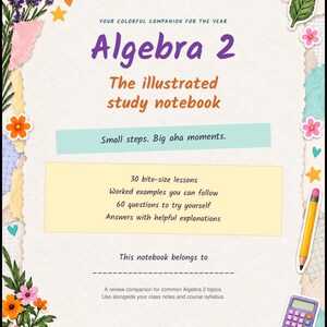 Algebra 2 Study Guide: Illustrated Notebook for Homework & Test Prep (Digital File)