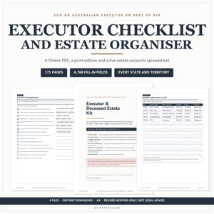 Executor Checklist and Estate Organiser | Australian Deceased Estate Kit, Probate Record Keeping, Fillable PDF + Accounts Spreadsheet