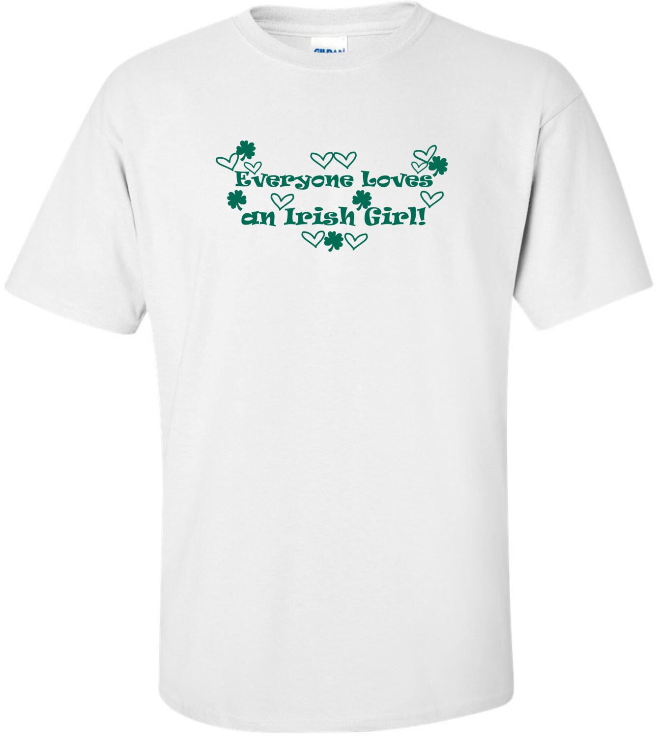 everyone loves an irish girl t shirt