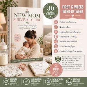 May include: The New Mom Survival Guide book featuring a cover with a parent holding a newborn. The book includes 30 logs and checklists, first 12 weeks week-by-week guidance, and covers topics like postpartum recovery, newborn care, and safety.