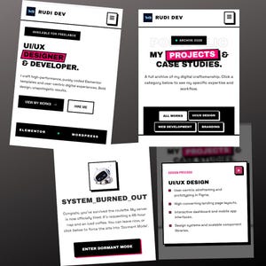 May include: A collection of four digital interface mockups for a portfolio website titled RUDI DEV. The screens feature black and white layouts with pink accents, displaying text such as UI/UX DESIGNER & DEVELOPER, MY PROJECTS & CASE STUDIES, and SYSTEM_BURNED_OUT, alongside buttons for navigation and a graphic of a sleeping robot.