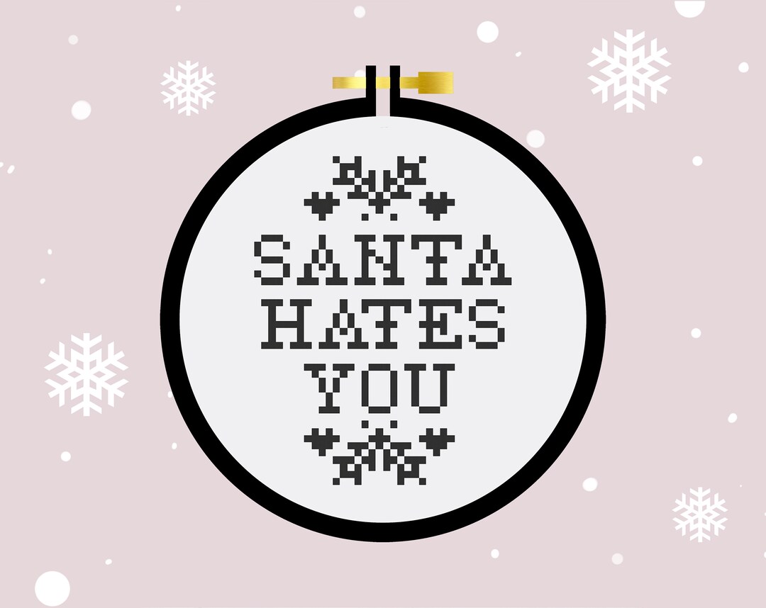 Santa Hates You Cross Stitch Pattern PDF Learn to Cross Stitch Cross ...