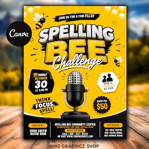 May include: A yellow Spelling Bee Challenge flyer featuring a central silver and black microphone, cartoon bees, and honeycomb patterns. Text includes event details for Sunday, October 30 at 2:00 PM, an entry fee of $50, and contact information.