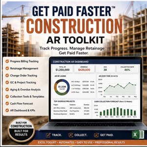 May include: A laptop displaying a Construction AR Toolkit dashboard with financial data, charts, and graphs. The screen shows project tracking, aging reports, and cash flow forecasts. A list of features and the text Get Paid Faster are visible.