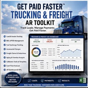 May include: A digital marketing graphic for the Get Paid Faster Trucking & Freight AR Toolkit. It features a blue semi-truck, a laptop displaying a financial dashboard with charts and data, and a list of features including load and invoice tracking.