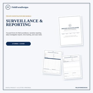 May include: A digital product bundle by FieldFormDesigns titled Private Investigator Mini Bundle: Surveillance & Reporting. It includes a cover page and 5 printable forms for field surveillance, narrative reporting, daily investigative reports, time tracking, and case notes in US Letter size.