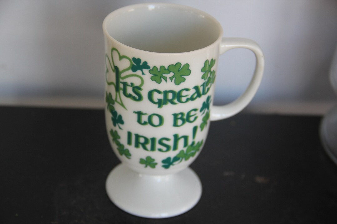 1 Irish Coffee Mug, an Irishman is Never Drunk… Porcelain, Gold Trim