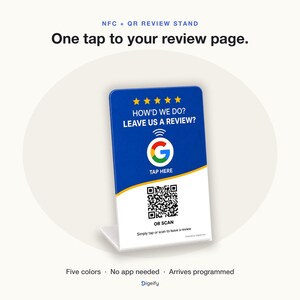 May include: A blue and white acrylic review stand featuring the text NFC + QR REVIEW STAND, One tap to your review page, HOW'D WE DO? LEAVE US A REVIEW?, a Google logo with a tap icon, a QR code, and the text OR SCAN, Simply tap or scan to leave a review.
