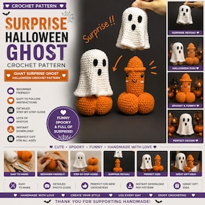 May include: A crochet pattern for a surprise Halloween ghost, featuring a white ghost cover that lifts to reveal an orange phallic-shaped figure underneath. The document includes text, step-by-step photos, and instructions for this project.
