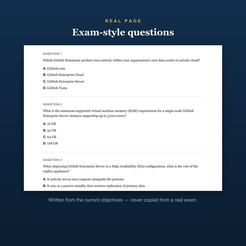 Puede incluir: Un documento blanco titulado Real Page Exam-style questions que presenta tres preguntas de opci&oacute;n m&uacute;ltiple sobre GitHub Enterprise Server, incluyendo consultas sobre despliegue en centros de datos, requisitos de RAM y alta disponibilidad.