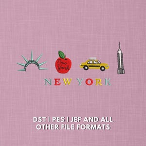May include: An embroidery design featuring the Statue of Liberty crown, a red apple with the text New York, a yellow taxi, and a skyscraper. Below, the text NEW YORK appears in multicolored letters, followed by DST | PES | JEF AND ALL OTHER FILE FORMATS.