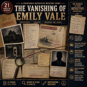 May include: A printable detective mystery game titled The Vanishing of Emily Vale, featuring 21 pages of evidence including a diary, train ticket, property record, phone logs, and a photograph of a person of interest, all arranged with a magnifying glass.
